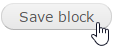 Save block button.