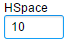HSpace field set to 10.